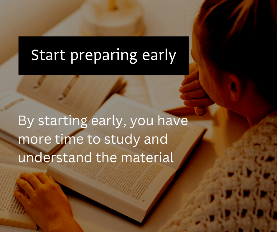 exam strategy - start prepare early